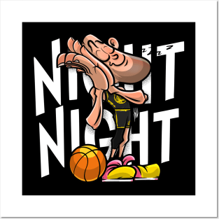 Love Funny Basketball Night Night Posters and Art